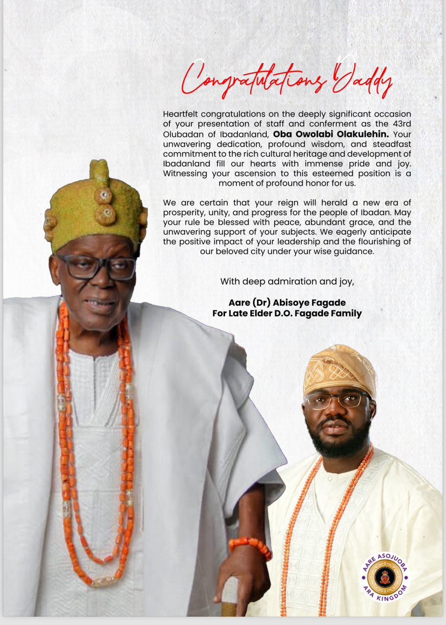 Aare Abisoye Fagade Joyously Celebrates the Coronation of the 43rd Olubadan of Ibadan, Oba Akinloye Owolabi Olakulehin